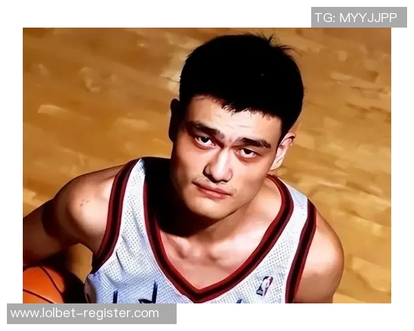 姚明在赛场上的表现与评价分析：传奇球员的影响力与贡献